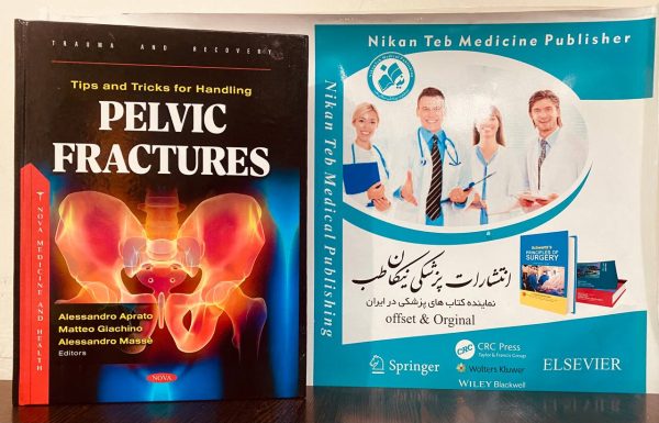 Tips and Tricks for Handling Pelvic Fractures 2023