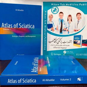 Atlas of Sciatica Etiologies, Diagnosis, and Management *2024*