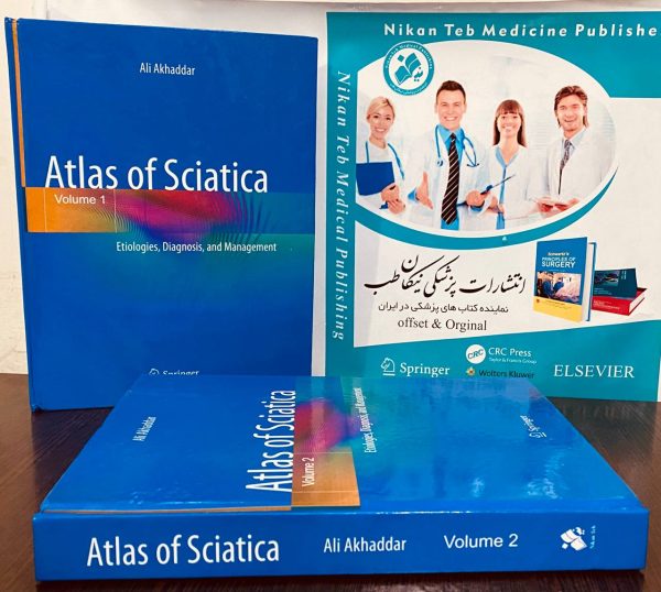 Atlas of Sciatica Etiologies, Diagnosis, and Management *2024*