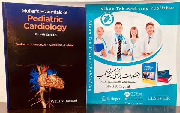 Moller’s Essentials of Pediatric Cardiology**2023**