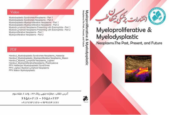 Myeloproliferative and Myelodysplastic Neoplasms: The Past, Present, and Future – USCAP (Videos) Edition: 2024 Publication year: #2024 Publisher: #USCAP ISBN: Format: 8 MP4 + 7 PDF files Nikan-teb.com