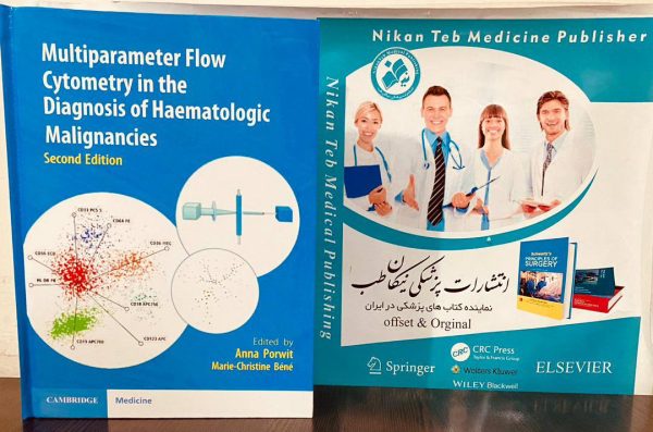 Multiparameter Flow Cytometry in the Diagnosis of Hematologic Malignancies, 2nd edition) Edition: 2 Publication year: #2025 Publisher: #Cambridge_University_Press