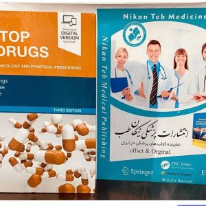 THE TOP 100 DRUGS Enhanced DIGITAL VERSION Included CLINICAL PHARMACOLOGY AND PRACTICAL PRESCRIBING 2025